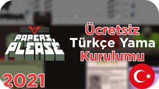 Papers Please Türkçe Yama Kurulumu - Steam 2023