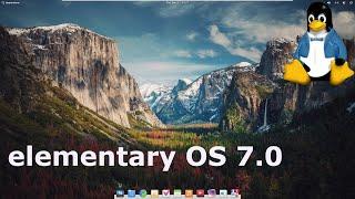 elementary OS 7.0 Full Tour