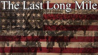 The Last Long Mile - US WW1 Song