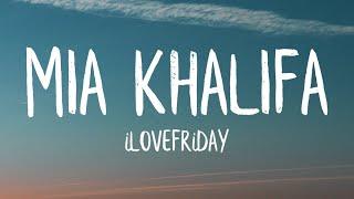 iLOVEFRiDAY - MiA KHALiFA Lyrics