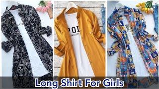 Girls Long Shirt Design  Types of Long Shirt With Names  Long Shirt Collection 2022  Latest Shirt