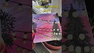 sunset painting #abstractart #arttutorial #music #5minutecrafts #2min #sunset #painting #craft #hack