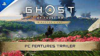 Ghost of Tsushima Directors Cut - Features Trailer  PC Games