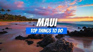 7 Best Things to do in Maui 2024  Maui Travel Guide