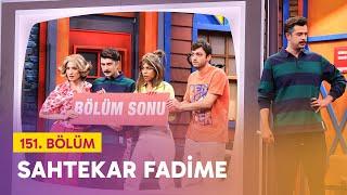 Sahtekar Fadime 151. Bölüm - Çok Güzel Hareketler 2