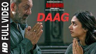 Bhoomi Daag Full Video Song  Sanjay Dutt Aditi Rao Hydari  Sukhwinder Singh  Sachin - Jigar