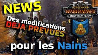 Les Nains bientôt A NOUVEAU modifiés sur Total War Warhammer 3 ? News & Hotfix