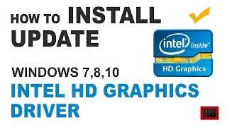 Latest INTEL HD GRAPHICS DRIVER How to Update Intel Graphics Driver in Windows 1078