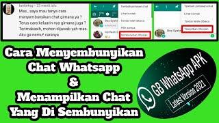 Cara Menyembunyikan Chat WhatsApp & Menampilkan Chat Yang Disembunyikan  GB WhatsApp 2021