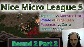 Nice Micro League 5 StarCraft Remastered Round 2 Part 2