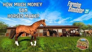 How Much Money Can Horses Make?  Farming Simulator 22