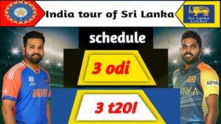 India Tour of Sri Lanka 2024 Schedule Date Timing IND vs SL 2024 Schedule \India v Sri Lanka 2024
