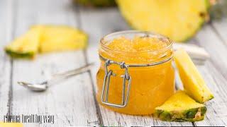 Pineapple Jam Recipe  How to Make Pineapple Jam at Home