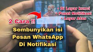 Cara Menyembunyikan Isi Pesan WhatsApp Di Notifikasi