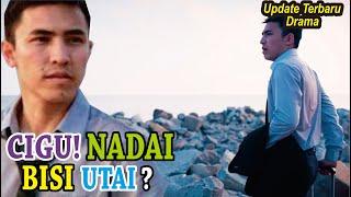 Sinopsis Drama Cigu Nadai Bisi Utai? Full Episode