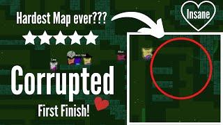 FIRST FINISH  Corrupted  5 Star Insane Hardest Map???  Team Finish  DDRaceNetwork Gores KoG