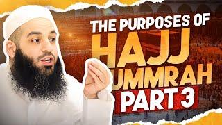 The Purposes Of Hajj and Ummrah  Part 3  Abu Bakr Zoud