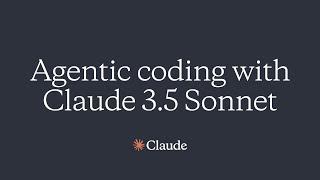 Claude 3.5 Sonnet for agentic coding