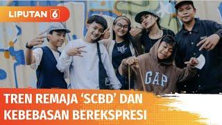 Heboh Fenomena ‘SCBD’ Remaja Nongkrong dari Daerah Penyangga Salahnya di Mana?  Liputan 6