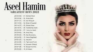 اصيل هميم أعظم الأغاني الألبوم الكامل  أعظم ضربات في عام 2022  Aseel Hamim Best Song of