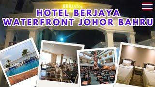 REVIEW HOTEL BERJAYA WATERFRONT JOHOR BAHRU MALAYSIA 