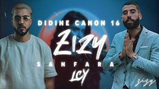 Sanfara feat.Didine Canon 16  - Zizy  Remix Prod. LCY20K