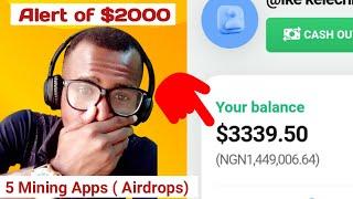 No Investment  5 Apps that will pay you $2000 just to tap your phone mining app make money online