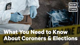 Coroners Are on the Ballot This Election Season  NowThis