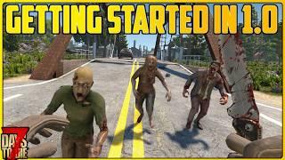 Getting Started in 7 Days To Die 1.0 Episode #1