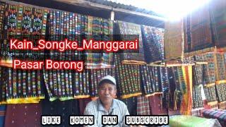 Pasar_Borong  Kain songke manggarai