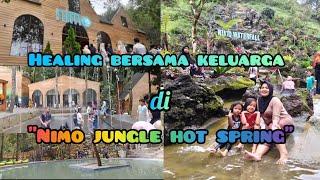 Healing bersama keluarga di NIMO JUNGLE HOT SPRING Ciwidey