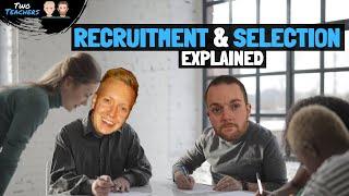 Recruitment and Selection  The Recruitment and Selection Process Explained