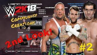 WWE 2K18 COMMUNITY CREATIONS 2ND LOOK