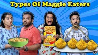 Types Of Maggi Eaters Part 3  Funny  Video  Hungry Birds