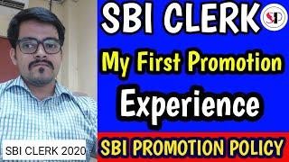 SBI CLERK PROMOTION POLICY  SBI CLERK CAREER GROWTH  MY FIRST PROMOTION  Success Pathway