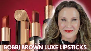 NEW BOBBI BROWN LUXE LIPSTICKS  Swatches & Try-on  Nine Shades  Fall Makeup