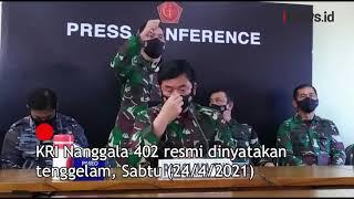 VIRAL KRI NANGGALA 402 TENGGELAM 