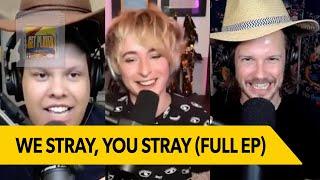 We Stray You Stray Full Episode  Get Played