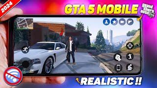 I Found 5 *REALISTIC* GTA 5 Fan-Made Games In 2024  GTA 5 Mobile