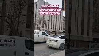 Dan Markels Birthplace Jewish General Hospital Montreal