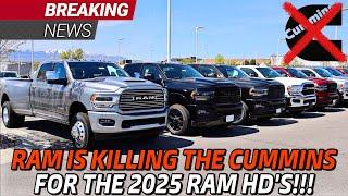 Breaking News RAM IS KILLING OFF THE CUMMINS For 2025