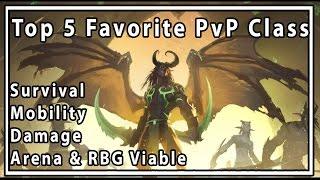 Legion Top 5 Favorite PvP Class