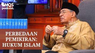 Perbedaan Pemikiran Hukum Islam  M. Quraish Shihab Podcast