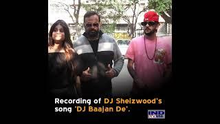 RECORDING  DJ SHEIZWOOD  DJ BAAJAN DE  MEDIAMAX ENTERTAINMENT.