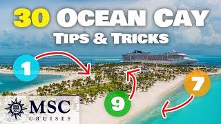 30 top tips and tricks for MSCs Ocean Cay private island