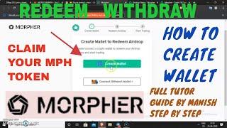 Morpher token Airdrops Redeem  Withdraw claim MPH  How to create wallet