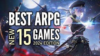 Top 15 Best NEW Action RPG Games That Deserved Your Attention  2024 Edition