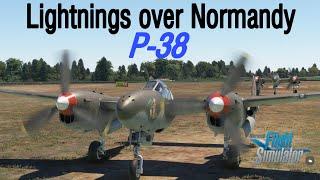 P-38 Lightning - Goodwood to Normandy - D-Day flight