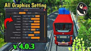 All Graphic Setting in Details Bus Simulator Indonesia by Maleo New Update 4.0.3  Bus Game