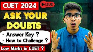 Live DOUBT SOLVING SESSION CUET 2024  कितने Marks चाहिए ?  CUET 2024 Live